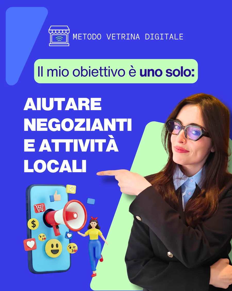 Metodo Vetrina Digitale — grafica di lancio con Maria Teresa: aiutare negozianti e attività locali